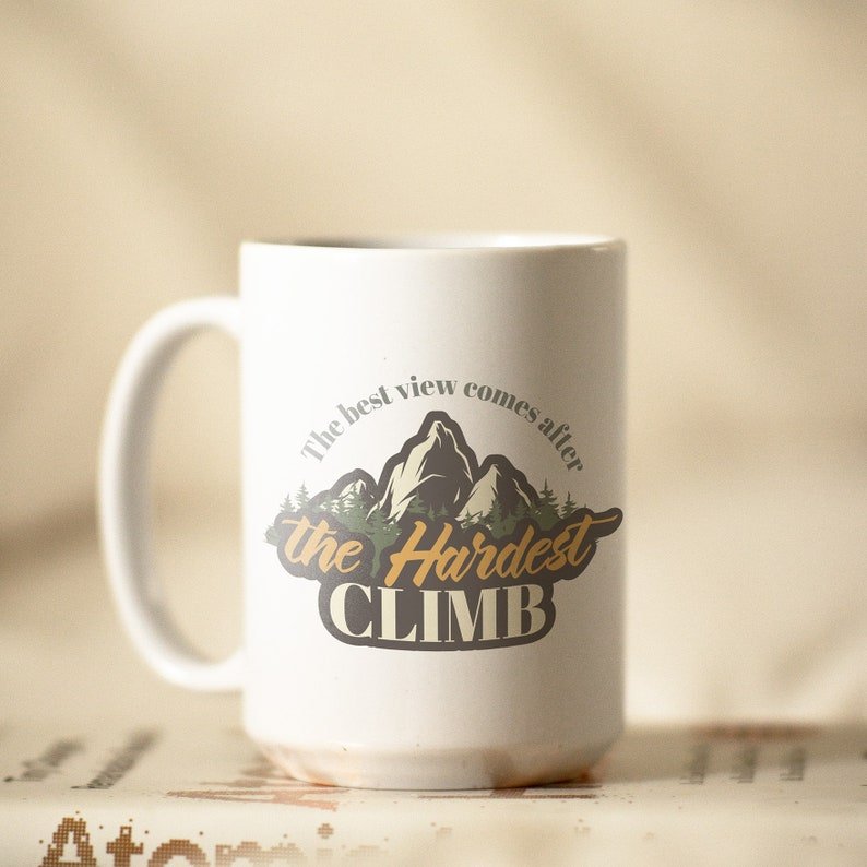 Mountain Climb Quote Mug